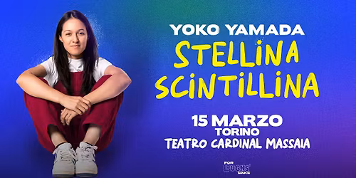 SOLD OUT! YOKO YAMADA \/ Teatro Cardinal Massaia