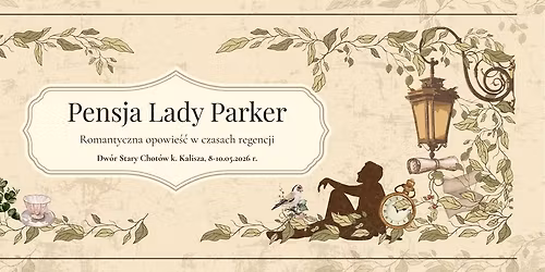 Larp "Pensja Lady Parker"