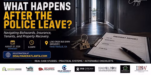 What Happens After the Police Leave? | Dealmaker Atlanta Investors