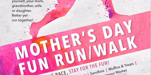 Mother's Day Fun Run\/Walk