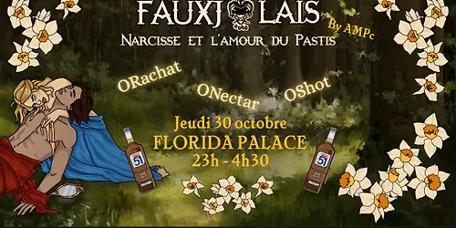 La FAUXJOLAIS: Narcisse et l\u2019amour du Pastis by AMPc