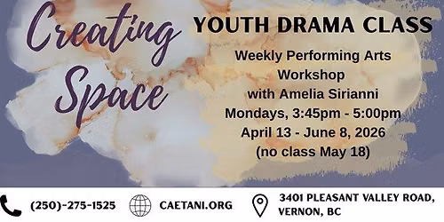 Ceating Space: Youth and Adult Drama Classes