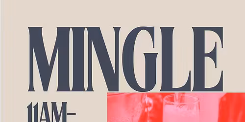 Mingle & mimosas