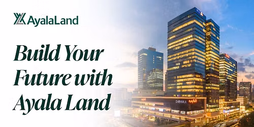 Building your future with Ayala Land