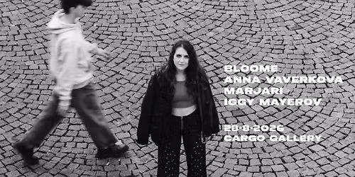 Bloome (k\u0159est alba) + Anna Vaverkov\u00e1 (s\u00f3lo) + Marjari + Iggy Mayerov