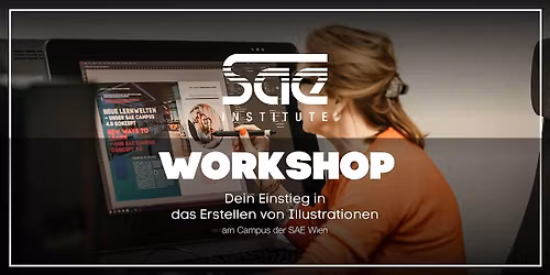 Dein Einstieg in das Erstellen von Illustrationen - Workshop der SAE Wien