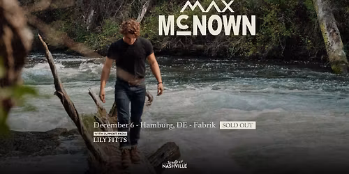 Sound of Nashville pr\u00e4sentiert: Max McNown I Hamburg