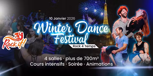 Winter Dance Festival - Rock 4 temps Moderne (Soir\u00e9e grands d\u00e9butants \u00e0 danseurs avanc\u00e9s)