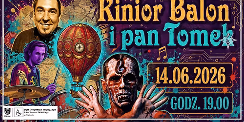 Kinior, Balon i pan Tomek