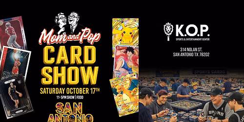 Mom and Pop Card Show (San Antonio)
