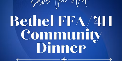 Bethel FFA\/4H Community Dinner & Raffle
