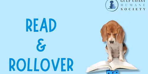Read and Rollover\ud83d\udc3e\ud83d\udcda | Gulf Coast Humane Society 