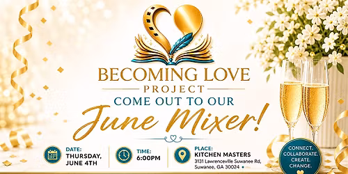 Becoming Love Project's June Mixer