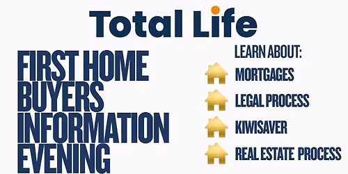 First Home Buyers Information Evening - Christchurch 