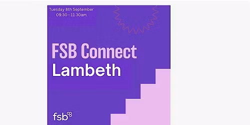 FSB Connect Lambeth  - Free Networking for SMEs