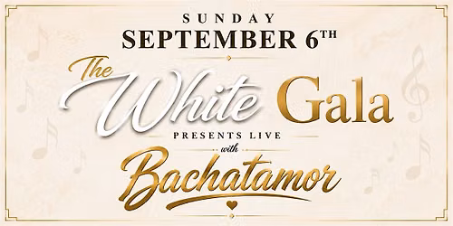 The White Gala X Bachatamor
