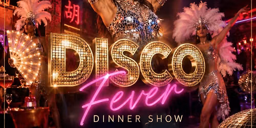 Disco Fever dinner show
