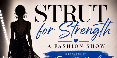 Strut For Strength 
