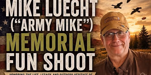 Mike Luecht Memorial Fun Shoot