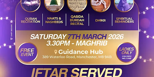 Ladies Burdah Night & Grand Iftar | Saturday 7th March | 3:30PM - 6:30PM