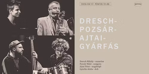Dresch-Pozs\u00e1r-Ajtai-Gy\u00e1rf\u00e1s - Megtelt!