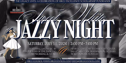 Sweet White Jazzy Night: The Legacy Lives \u2013 A Celebration of HBCUs