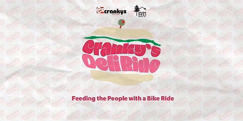 Cranky's Deli Ride