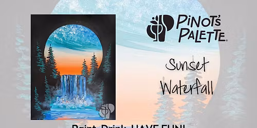 Sunset Waterfall Paint and Sip Workshop
