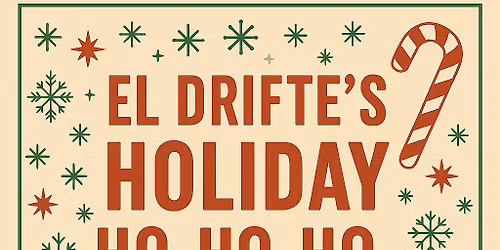 El Drifte album release party at White Squirrel Bar featuring Miss Georgia Peach and Chokecherry