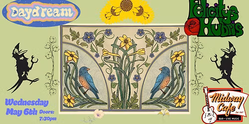 Daydream w\/  Felicity's Hubris