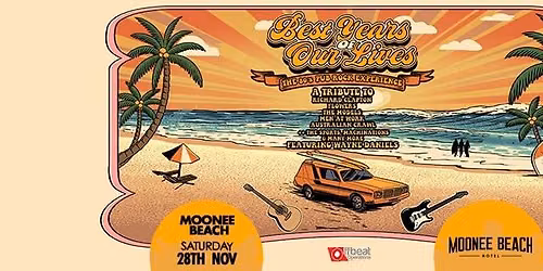 BEST YEARS OF OUR LIVES | 80\u2019s Oz Pub Rock Experience @ Moonee Beach Hotel