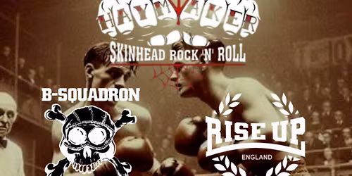 Haymaker, B-Squadron, Rise Up, The Rankers, Razortooth