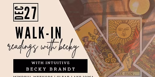 Walk-In Intuitive Readings With Becky Brandt