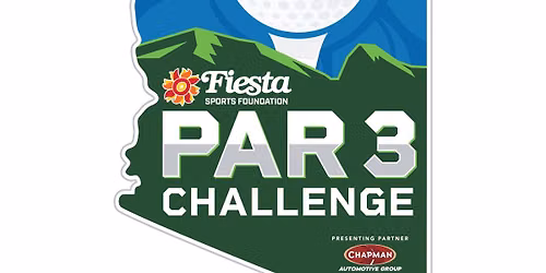 Deposit - 2026 Fiesta Sports Foundation Par 3 Challenge