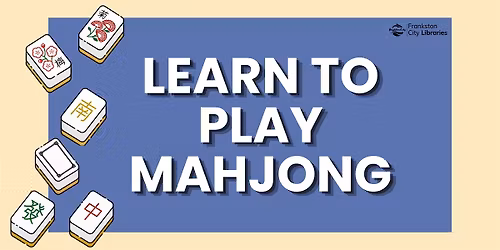 Learn to Play Mahjong