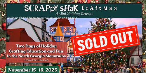 ScrappyShak Craftmas - A Mini Holiday Retreat