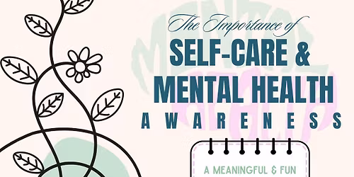 Self-Care & Mental Health Awareness for Youths