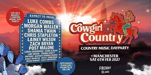 Cowgirl Country - Manchester - \ud83e\udd20 Country Music Dayparty!  [TICKETS NOW ONLINE!]