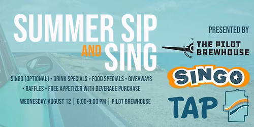 Summer Sip & Sing with TAP