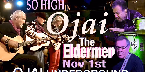 So High In Ojai The Eldermen