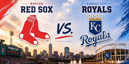 Boston Red Sox vs. Kansas City Royals