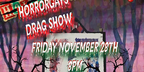 Happy (HorrorGays) Drag Show