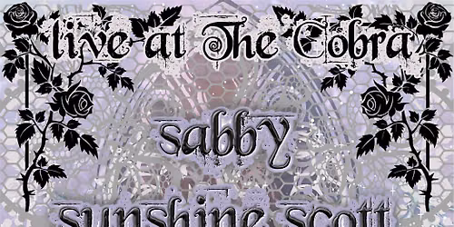 Venue: Sunshine Scott, Sabby, Sirenvale, Simp Goddess