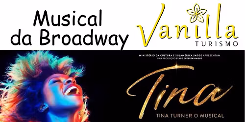 TINA TURNER O MUSICAL DA BROADWAY