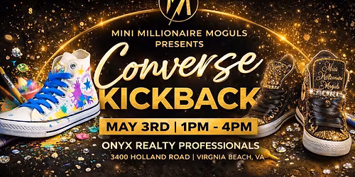 Mini Millionaire Moguls: 3rd Annual Converse Kickback