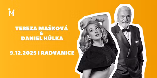 Tereza Ma\u0161kov\u00e1 & Daniel H\u016flka | Benefi\u010dn\u00ed koncert  | Ostrava-Radvanice \u2013 Kostel