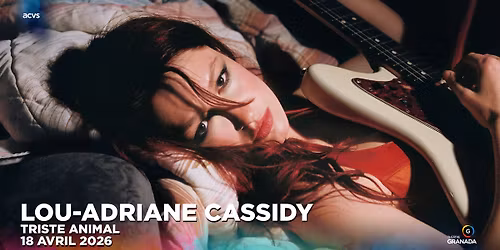 Lou-Adriane Cassidy - Triste Animal | Th\u00e9\u00e2tre Granada | Sherbrooke |