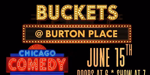 Buckets @ Burton Place