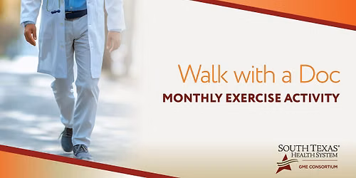 Walk with a Doc Monthly Exercise Activity