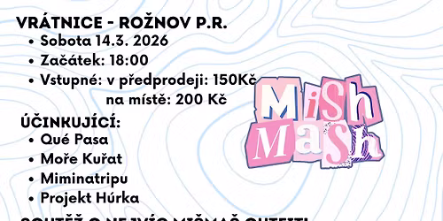 Mish Mash #2 @Ro\u017enov p\/R